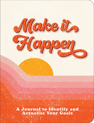 INTERACTIVE JOURNAL MAKE IT HAPPEN